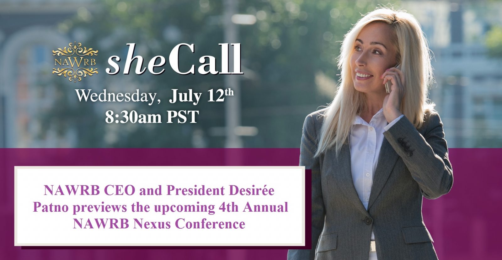 sheCall: Preview to the 4th Annual NAWRB Nexus Conference!