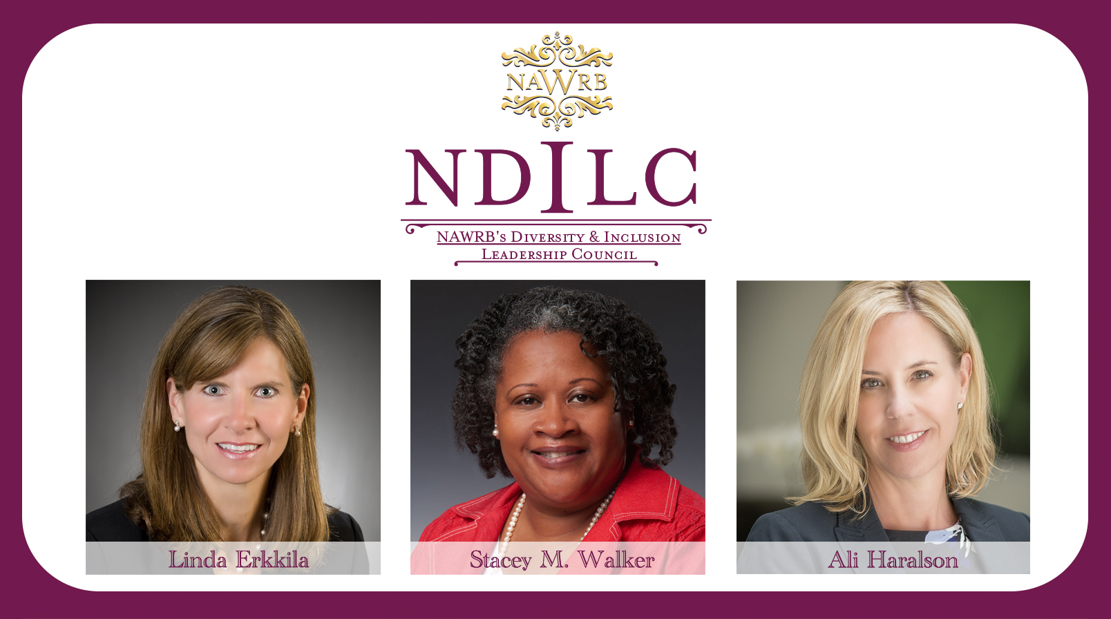 NAWRB Adds Three New Diversity and Inclusion Leadership Council Members