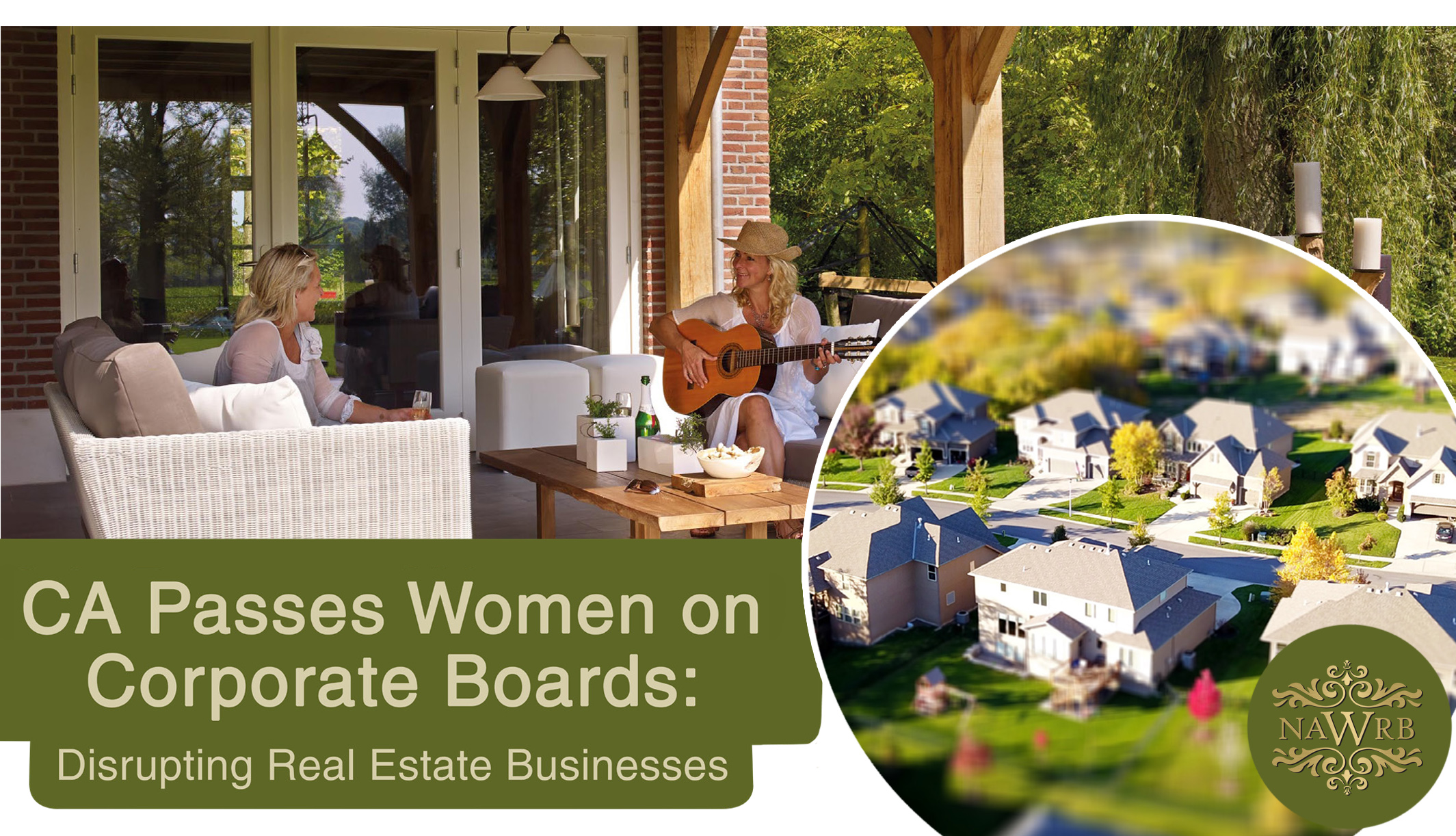 CA Passes Women on Corporate Boards: Disrupting Real Estate Businesses
