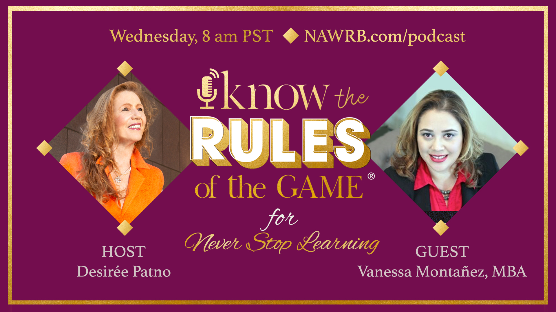 Know the Rules of the Game Ⓡ Podcast for Never Stop Learning