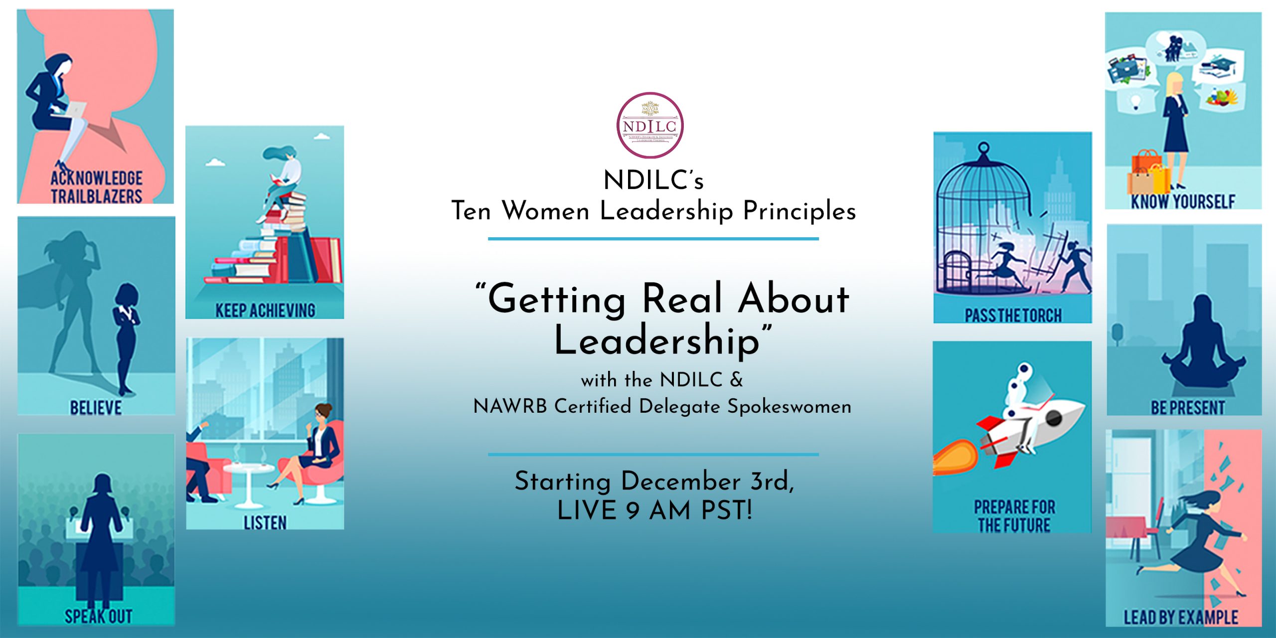 “Getting Real About Leadership” with the NDILC and NAWRB Certified Delegate Spokeswomen