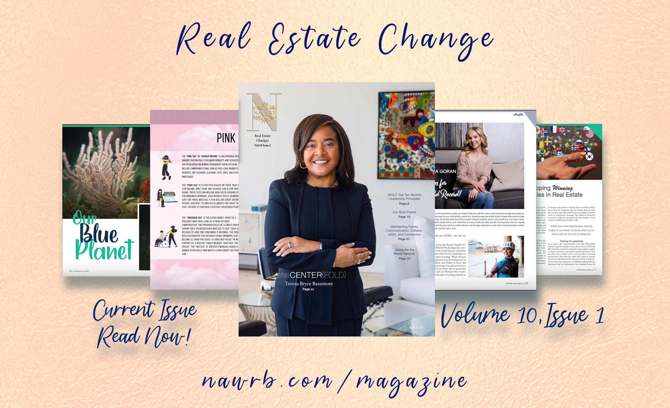 JUST RELEASED: REAL ESTATE CHANGE – Volume 10, Issue 1!